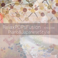 RelaxPOPsFusion, Vol. 3  (Japanese Style&Piano&Orgel) - Single