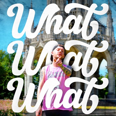 What What What - Single
