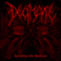 Spiralling Into Madness - EP - Decimate