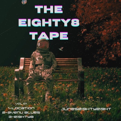 The Eighty8 Tape, Vol. 1 - Single