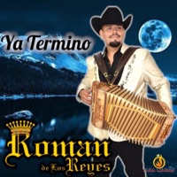 Ya Termino - Roman De Los Reyes