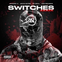 Switches in the club (feat. Kevin Gates, Da Devil & PDE Escobar) [Remix] - Single - Johnney C