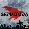 Sepultura Sepultura (feat. Lucas Marson, Gigante no Mic & DJ Canini) Sepultura (feat. Lucas Marson, Gigante no Mic & DJ Canini) - Single