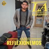 Amor Reflexionemos - Single