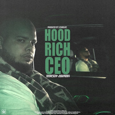 Hoodrich CEO - Single