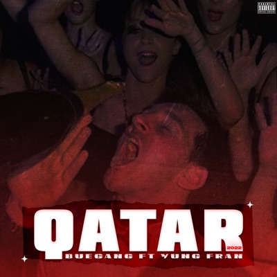 Qatar (feat. Yung Fran) - Single