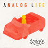 Analog Life - imase