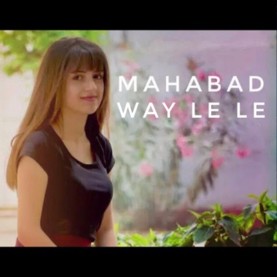 Mahabad Mijabad - Way lê lê - Single