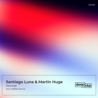 Himmel - Single - Martin Huge & Santiago Luna
