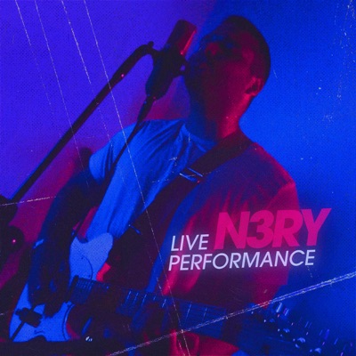 N3Ry Live Performance - Single