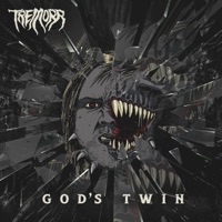 God's Twin - Single - Tremorr