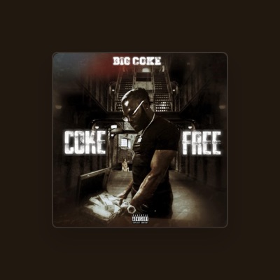 Listen to Big Coke, watch music videos, read bio, see tour dates & more!