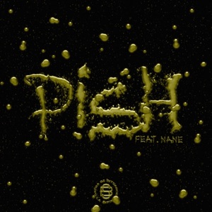PISH (feat. Nane) - Single