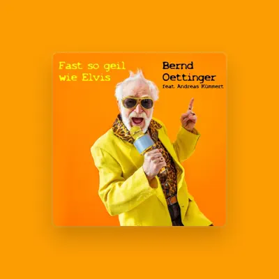 Listen to Bernd Oettinger, watch music videos, read bio, see tour dates & more!