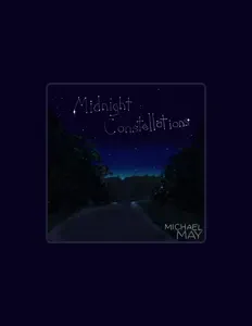 Poslechněte si interpreta Michael May, sledujte hudební videa, přečtěte si životopis, podívejte se na data turné a další informace.