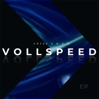 VOLLSPEED - EP - Cryse & D.A.M