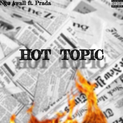 Hot Topic (feat. Prada) - Single