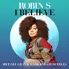 I Believe (Michael Gray & Mark Knight Remix)