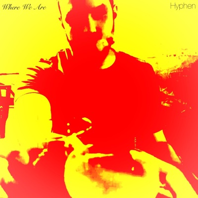 Where We Are - Single