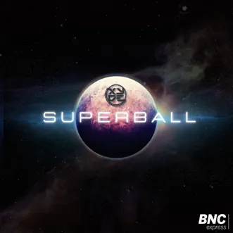 Superball by Xyde song reviws