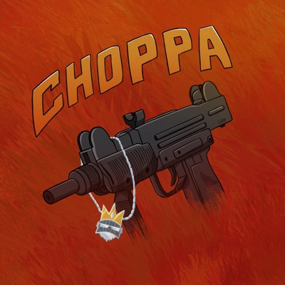 CHOPPA - Single