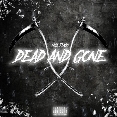 Dead and Gone - Single