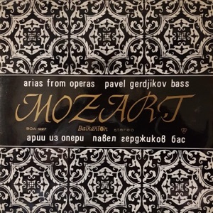 Mozart: Selected Arias performed by Pavel Gerdjikov – Bass