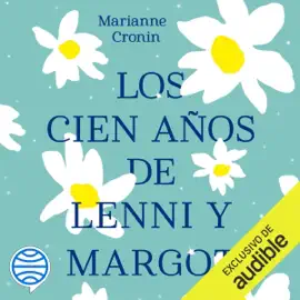 Los cien años de Lenni y Margot (Unabridged)