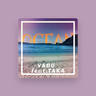 Listen to VABU, watch music videos, read bio, see tour dates & more!