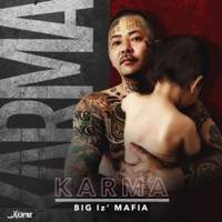 Karma - BIGIz'MAFIA