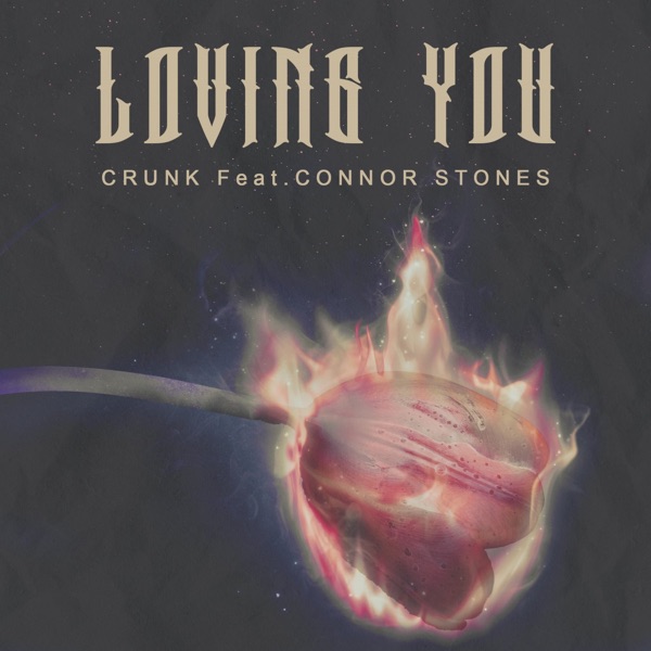 Loving You (feat. Connor Stones) - Single