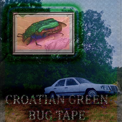 The Croatian Green Bug Tape - EP