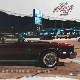 Candy Burgundy Wine (feat. Billy Cook) Dfrost Tha Throwedfella