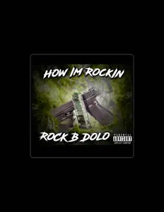 收听 ROCK B DOLO、观看音乐视频、阅读小传、查看巡演日期等 ！