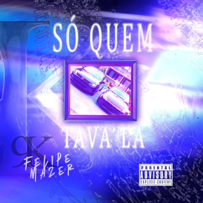Só quem tava lá - Single
