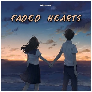 Faded Hearts - EP