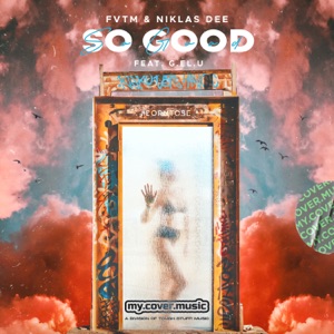 So Good (feat. Gelu)