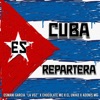 Cuba es Repartera (feat. Adonis MC) - Single