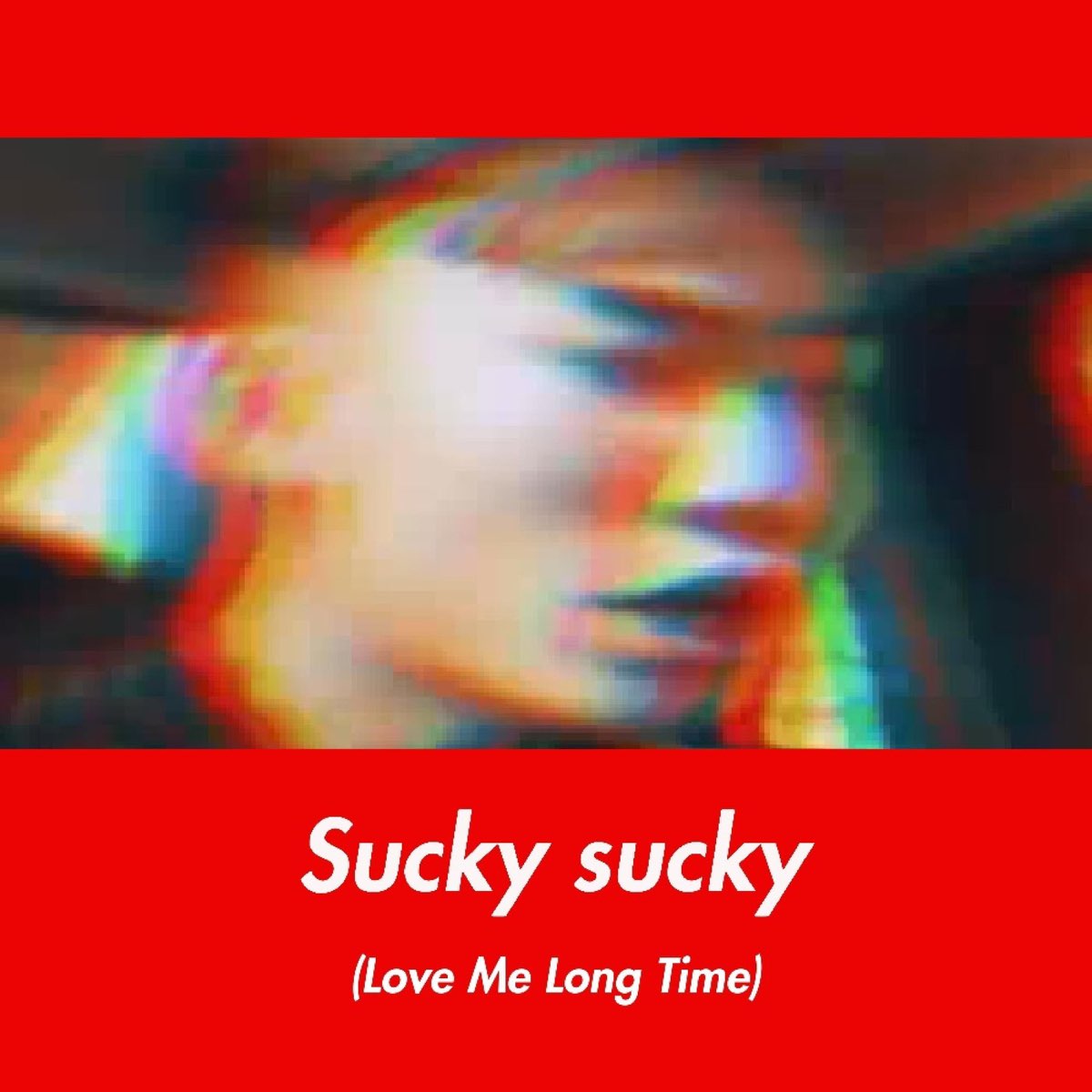 Sucky sucky