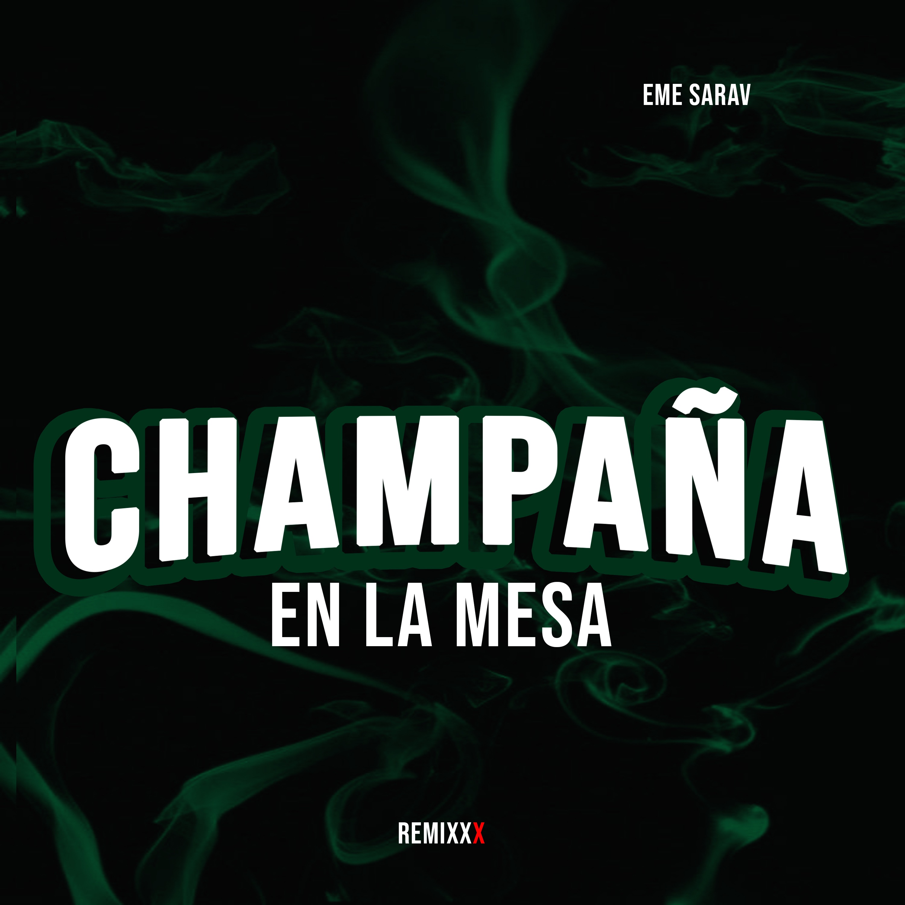 Champaña en la Mesa (Remix) - EP