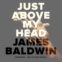 Just above My Head - James Baldwin Cover Art