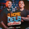 O Nome Dela é Problema - Single