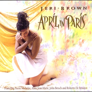 April in Paris (feat. Pierre Michelot, Alain Jean-Marie, John Betsch & Roberto de Brasov)