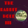 The Rabbit Hole III - Single