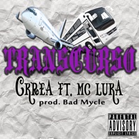 Transcurso (feat. MC Luka) - Single - Ckrea