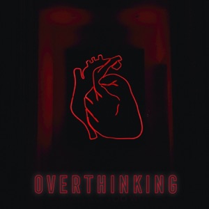Overthinking