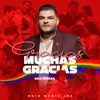 Gracias Muchas Gracias - Single