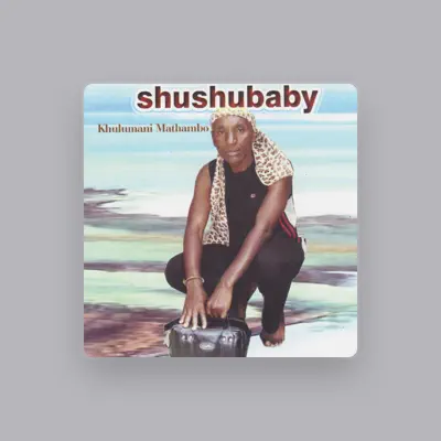 Listen to Shushubaby, watch music videos, read bio, see tour dates & more!