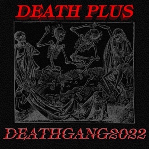 Deathgang2022