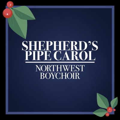 Shepherd’s Pipe Carol - Single